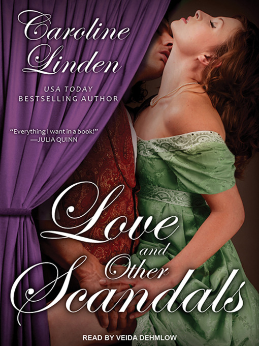 Title details for Love and Other Scandals by Caroline Linden - Wait list